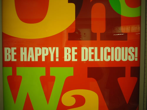 be happy be delicious
